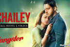 CHAILEY LYRICS - Gangster Song by Arindam Chatterjee